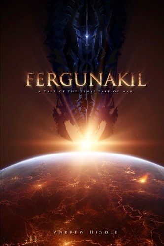 Fergunakil A Tale of the Final Fall of Man