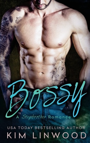 Bossy A Stepbrother Romance