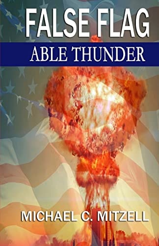 False Flag Able Thunder