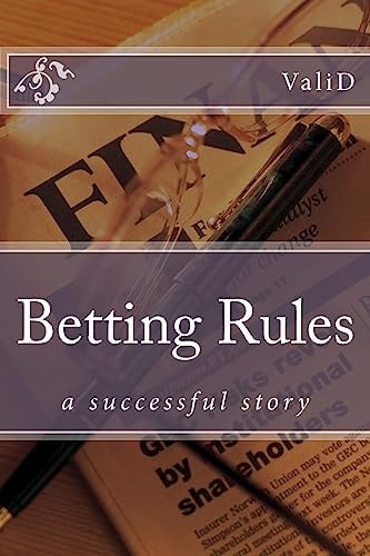 Betting Rules A Successful Story