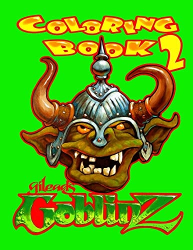 Gilead's Goblinz 2 Coloring Book