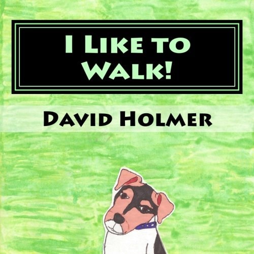 I Like to Walk!