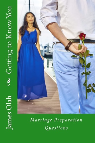 Getting to Know You Questions to Help Prepare for Marriage