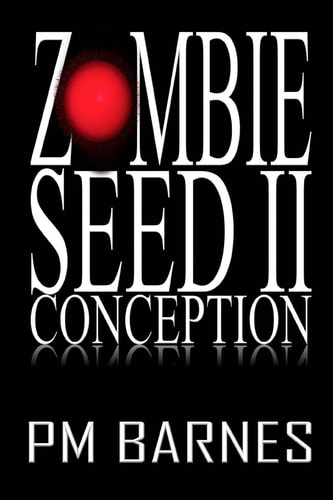 Zombie Seed II Conception