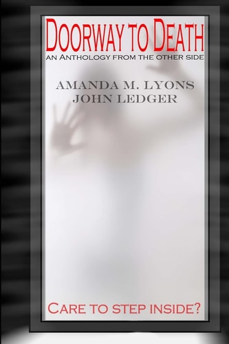Doorway To Death An Anthology From The Other Side