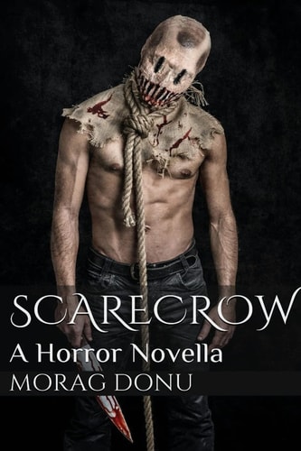 Scarecrow A Horror Novella