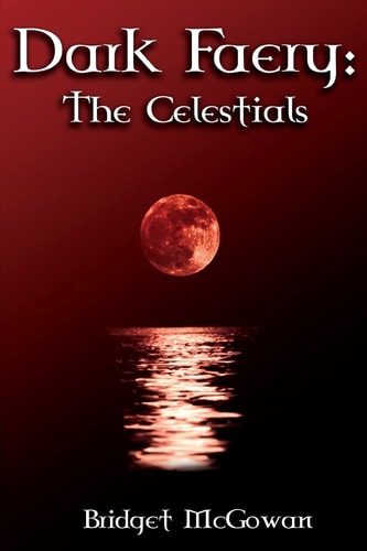 Dark Faery III The Celestials
