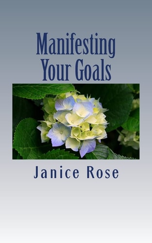 Manifesting Your Goals
