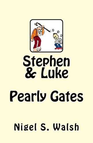 Stephen and Luke Pearly Gates