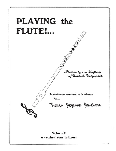 Playing the Flute!... Basics for a Lifetime of Musical Enjoyment Volume 2