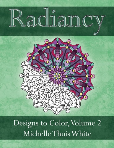 Radiancy Designs to Color, Volume 2