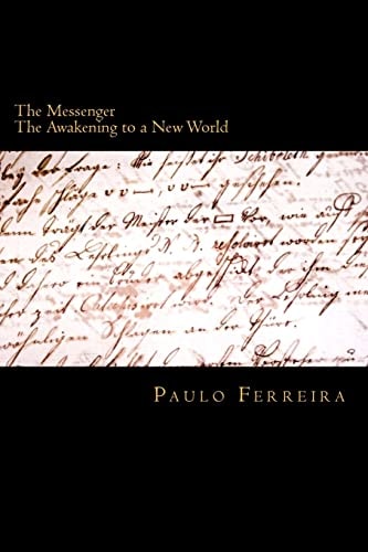 The Messenger The Awakening to a New World