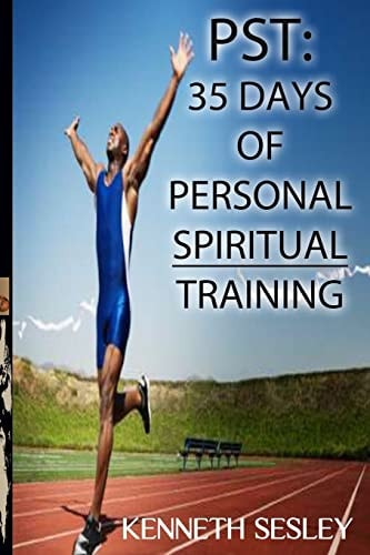 Pst 35 Days of Personal Spiritual Training