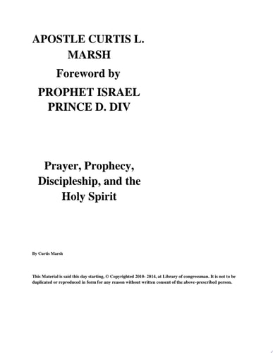 Prayer, Prophecy, Discipleship and The Holy Spirit