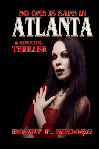 Atlanta A Romantic Thriller