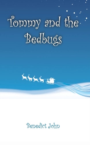 Tommy and The Bedbugs
