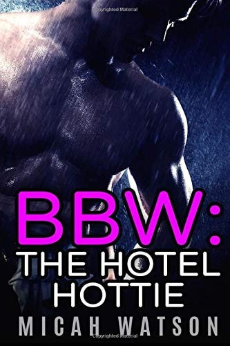 Bbw The Hotel Hottie