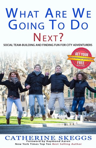 What Are We Going To Do Next? Social Team-Building And Finding Fun For City Adventurers