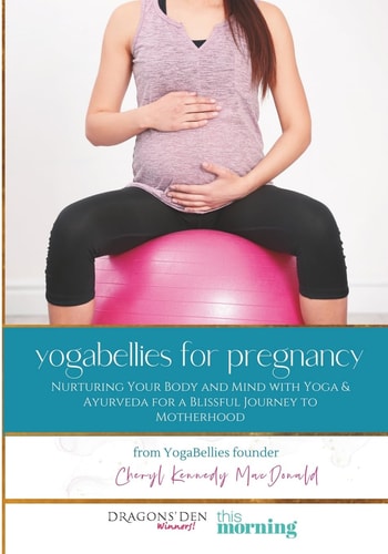 YogaBellies for Pregnancy Your Guide to Yoga and Holistic Health in Pregnancy