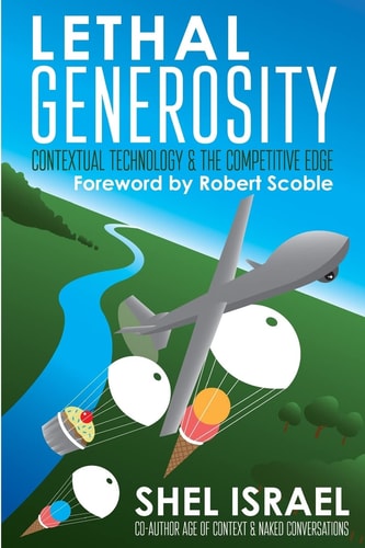 Lethal Generosity Contextual Technology and the Competitive Edge