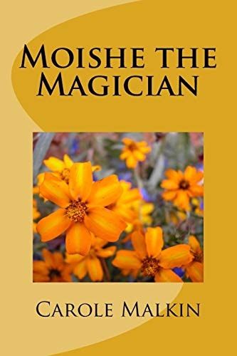 Moishe the Magician