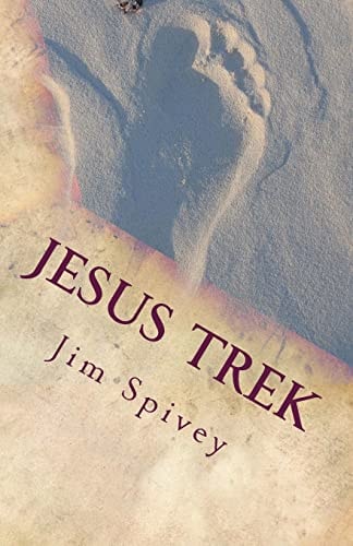 Jesus Trek A Journey of Discovery