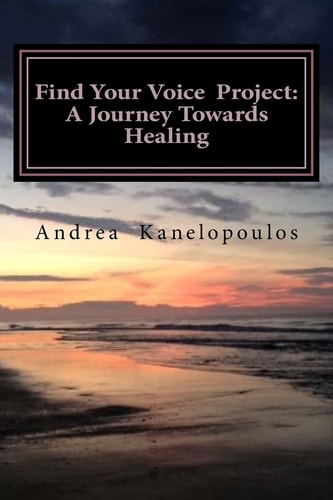 Find Your Voice Project A Journey Towards Healing