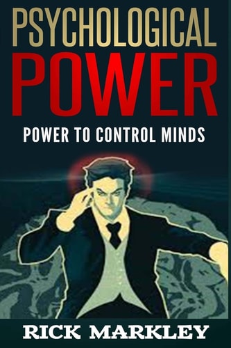 Psychological Power Power to Control Minds