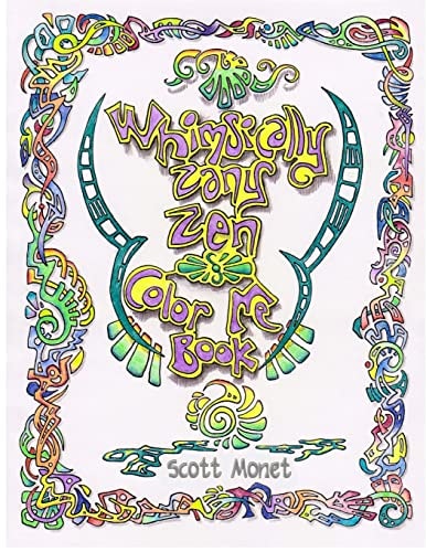 Whimsically Zany Zen Color Me Book