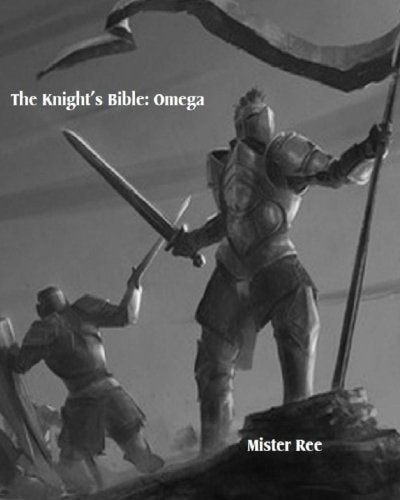 The Knight's Bible Omega