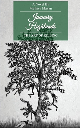 January Highlands The Art of Killing
