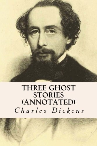 Three Ghost Stories (annotated)