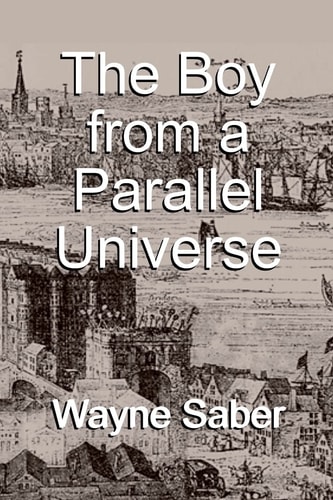 The Boy from a Parallel Universe