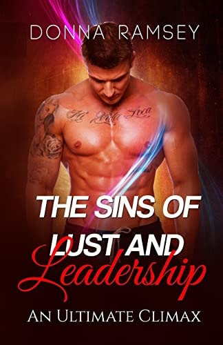 The Sins of Lust and Leadership An Ultimate Climax