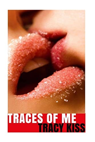 Traces Of Me