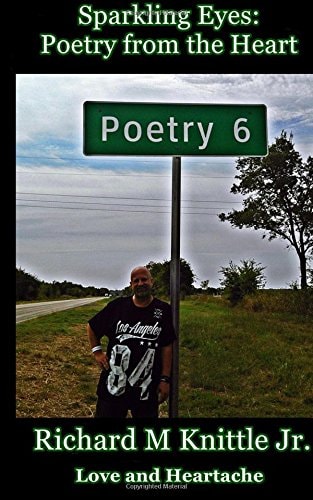 Sparkling Eyes: Poetry from the Heart Love and Heartbreak