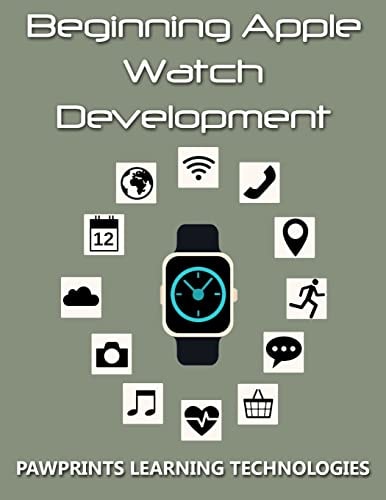 Beginning Apple Watch Development