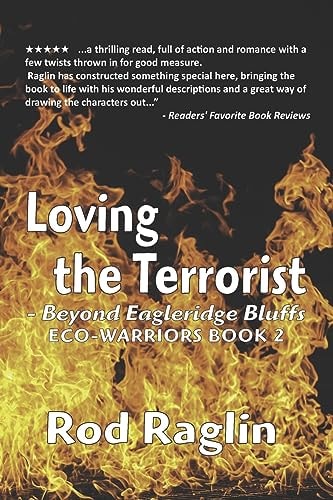 Loving the Terrorist Beyond Eagleridge Bluffs