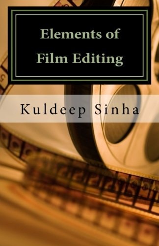 Elements of Film Editing