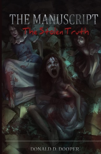 The Manuscript The Stolen Truth
