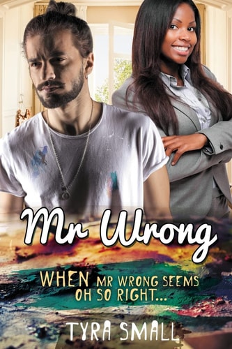 Mr Wrong A BWWM Love Story