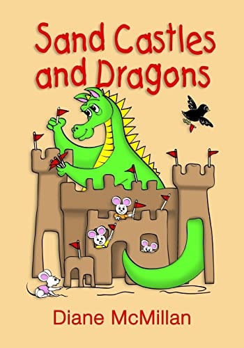 Sand Castles and Dragons