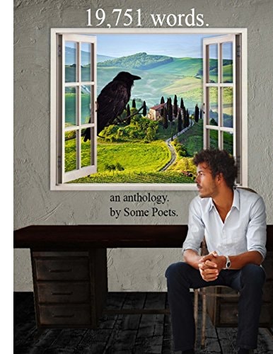 19,751 Words. An Anthology. by Some Poets.