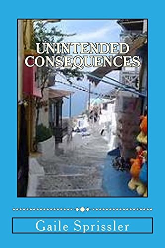 Unintended Consequences
