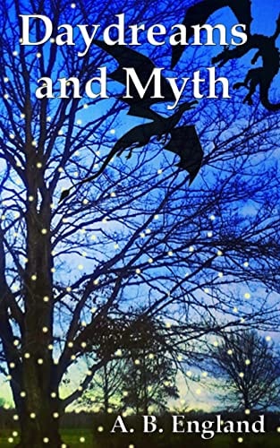 Daydreams and Myth