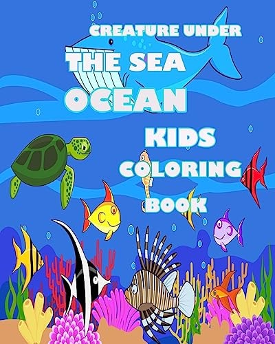 Creature Under The Sea Ocean Kids Coloring Book