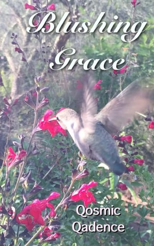 Blushing Grace A Book of Poetry and Prose
