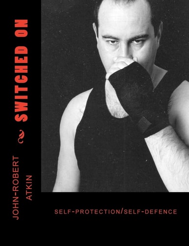 Switched On Self-Protection/ Selfdefence