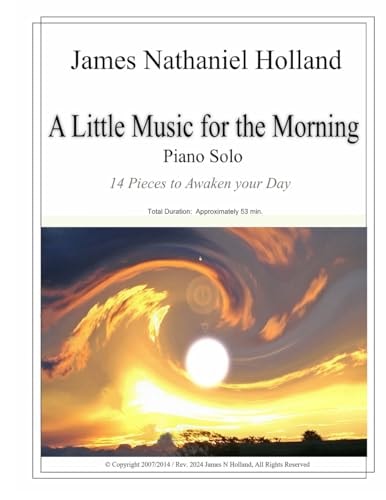 A Little Music for the Morning Piano Solo 14 Pieces to Awaken Your Day