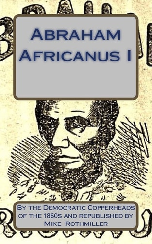 Abraham Africanus I His Secret Life. The Mysteries of the White House